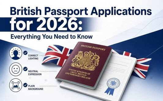 British Passport Applications for 2026: Everything You Need to Know