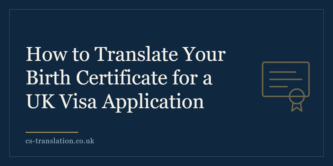 Birth Certificate for a UK Visa Application