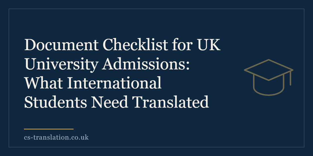 Document Checklist for UK University Admission